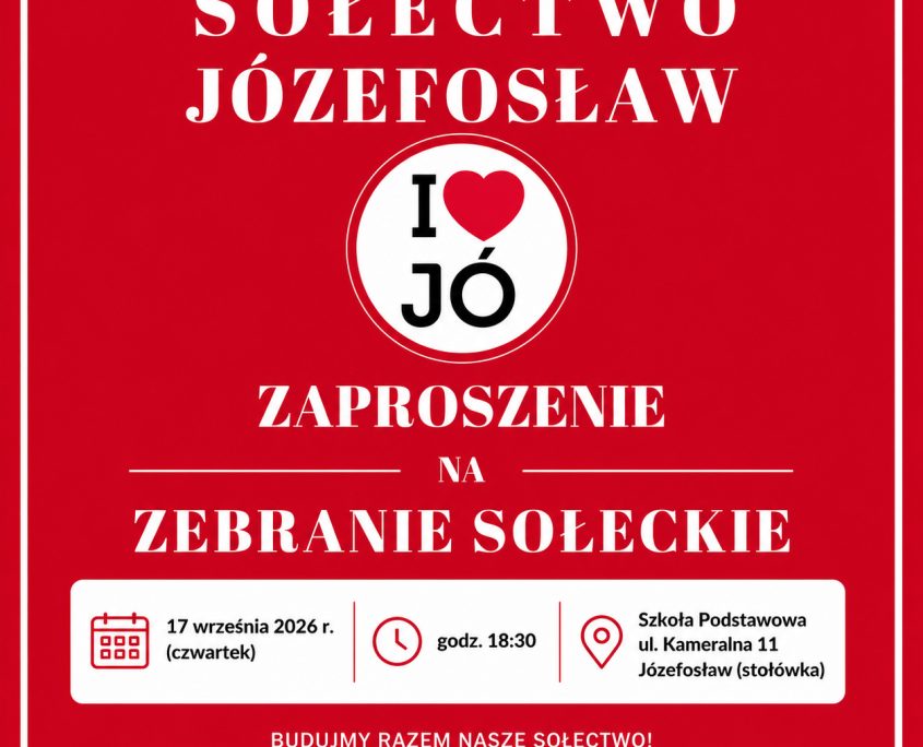 Zebranie Wiejskie Sołectwa Józefosław 17 września 2026 r.