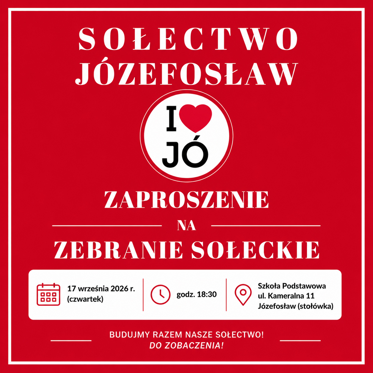 Zebranie Wiejskie Sołectwa Józefosław 17 września 2026 r.