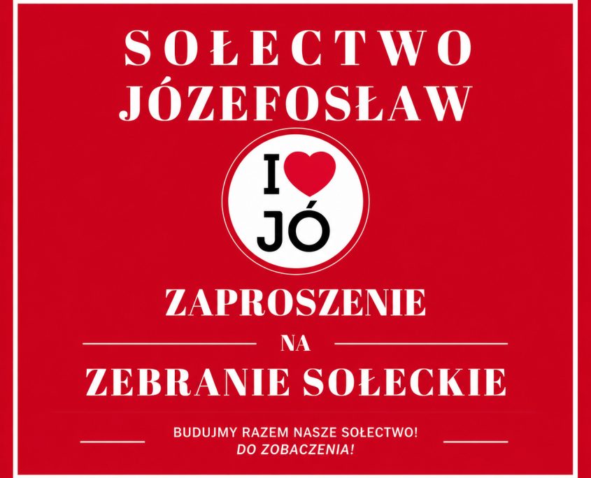 Zaproszenie na zebranie sołeckie Józefosławia